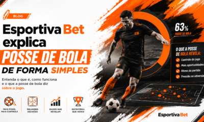 Esportiva Bet explica posse de bola e como interpretar o dado
